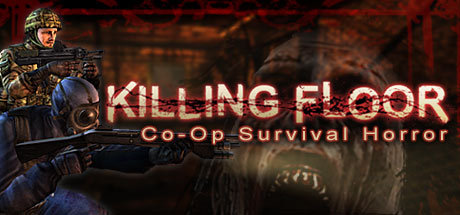 Killing Floor доступна в Steam!