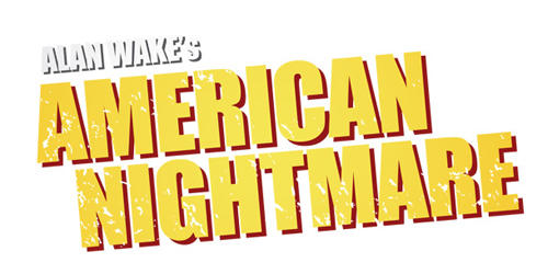Alan Wake's American Nightmare - Alan Wake’s American Nightmare - геймплей аркадного мода, новое скриншоты и арты